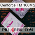 Cenforce FM 100Mg 32